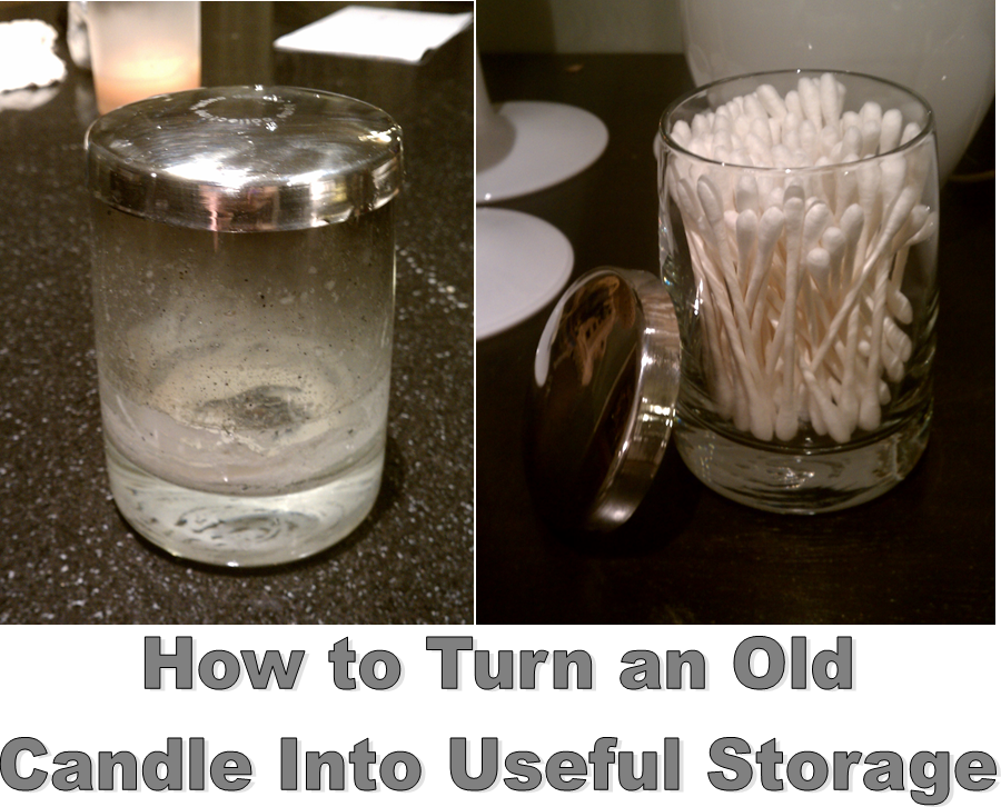 Nadia's DIY Projects How to Turn an Old Candle into Useful Storage