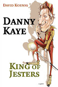 Danny Kaye: King of Jesters