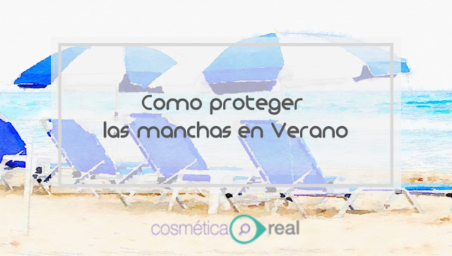 Como proteger tus manchas de la cara en verano