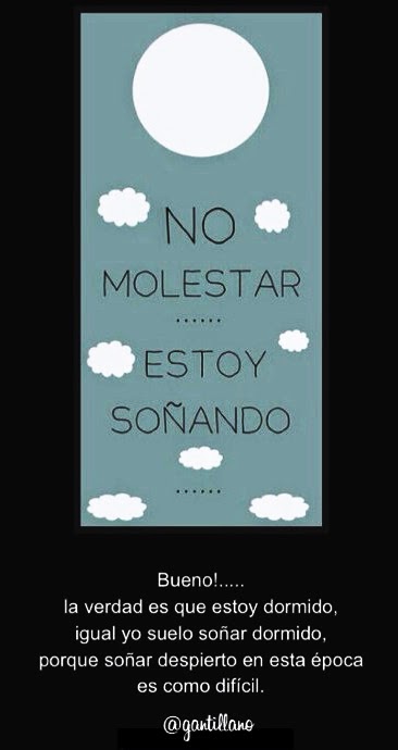 G A N T I L L A N O: NO MOLESTAR