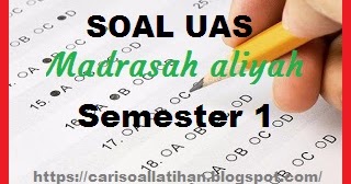 Soal Uas Fiqih Ma Kelas 10 11 12 Semester 1 Kurikulum 2013 Tahun 2018 Soal Ujian Nasional Un Uas Uts Ukk Usbn