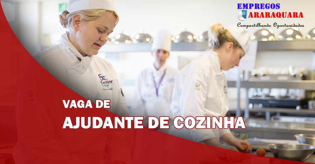 AJUDANTE DE COZINHA CAMPINAS, SP 29/02/2016