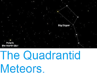 http://sciencythoughts.blogspot.co.uk/2016/12/the-quadrantid-meteors.html