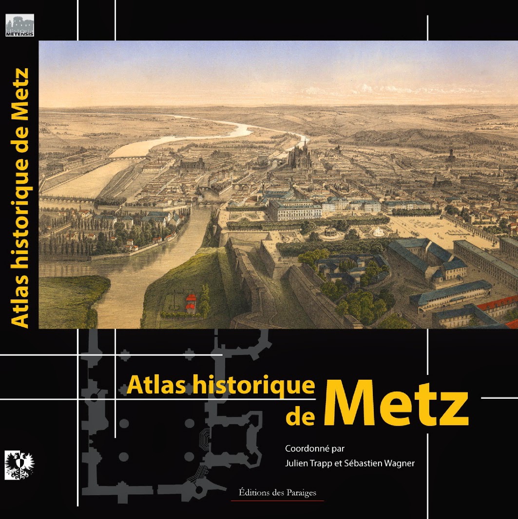 Atlas historique de Metz
