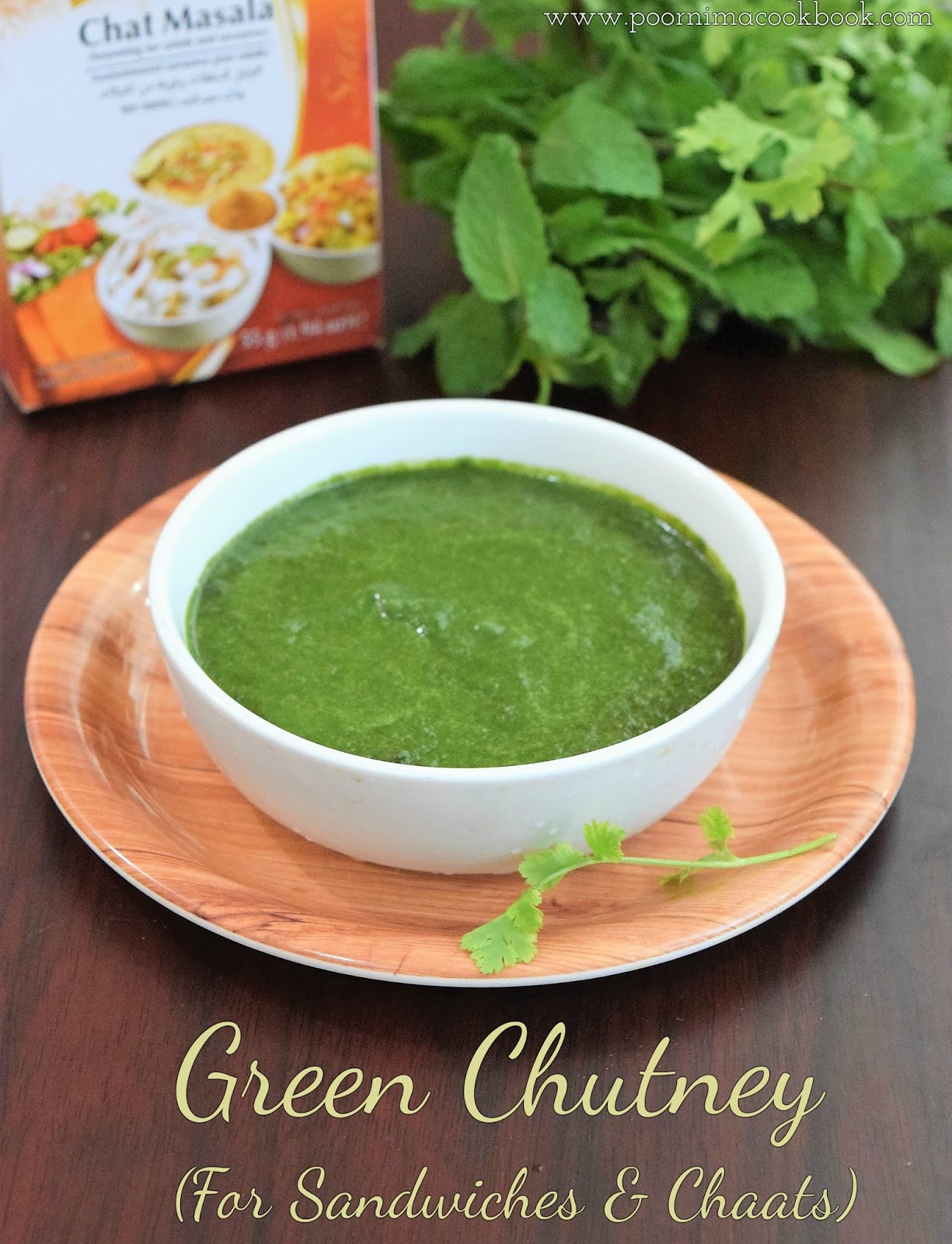 Poornima's Cook Book Green Chutney For Sandwiches and Chaats
