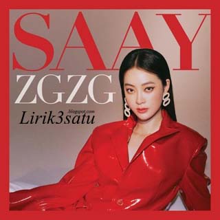 Lyrics Saay - ZGZG