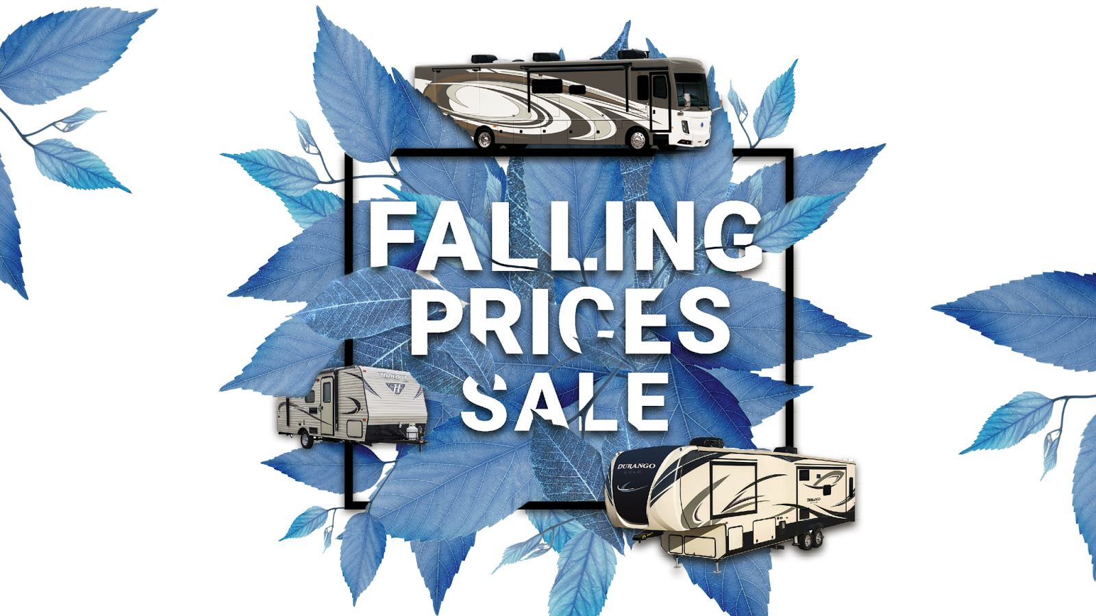 Our Falling Prices Event is Here! Veurink's RV Center