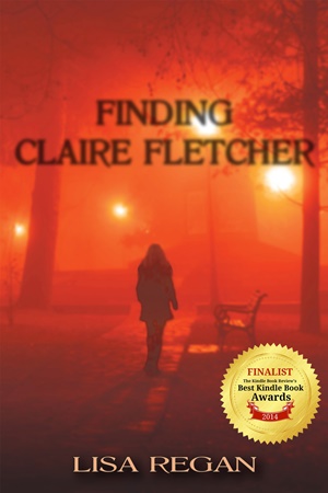 Finding Claire Fletcher (Lisa Regan)