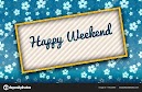 Happy Weekend Wallpaper