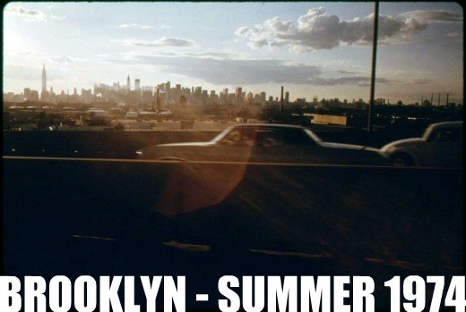 Brooklyn never sleeps Part  VII : Summer 74