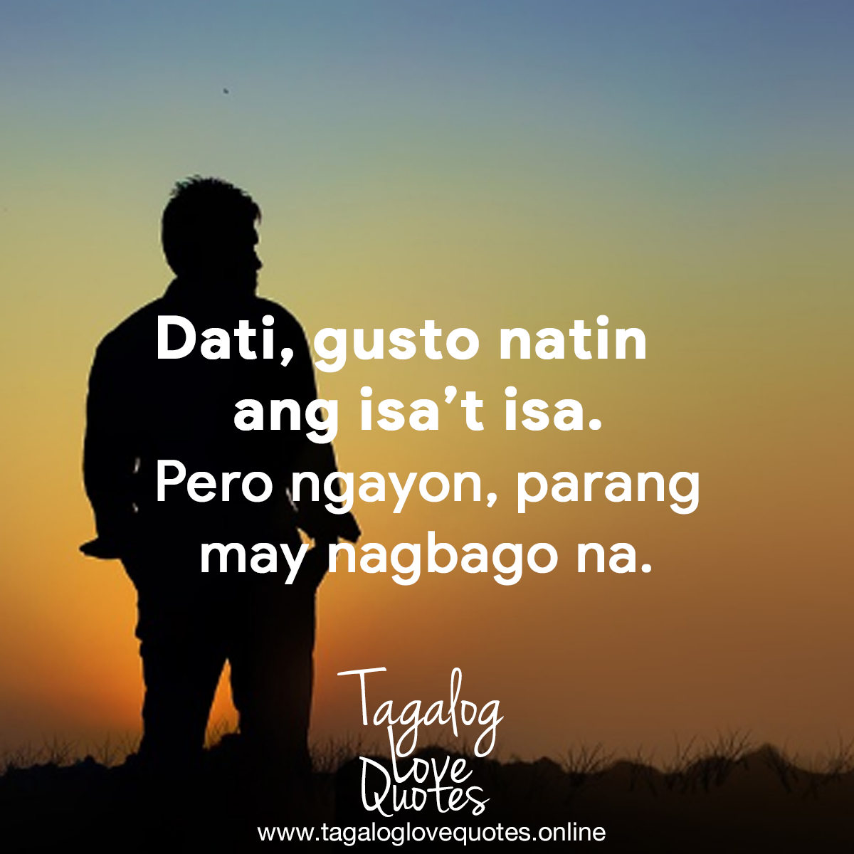 Dati, gusto natin ang isa't isa