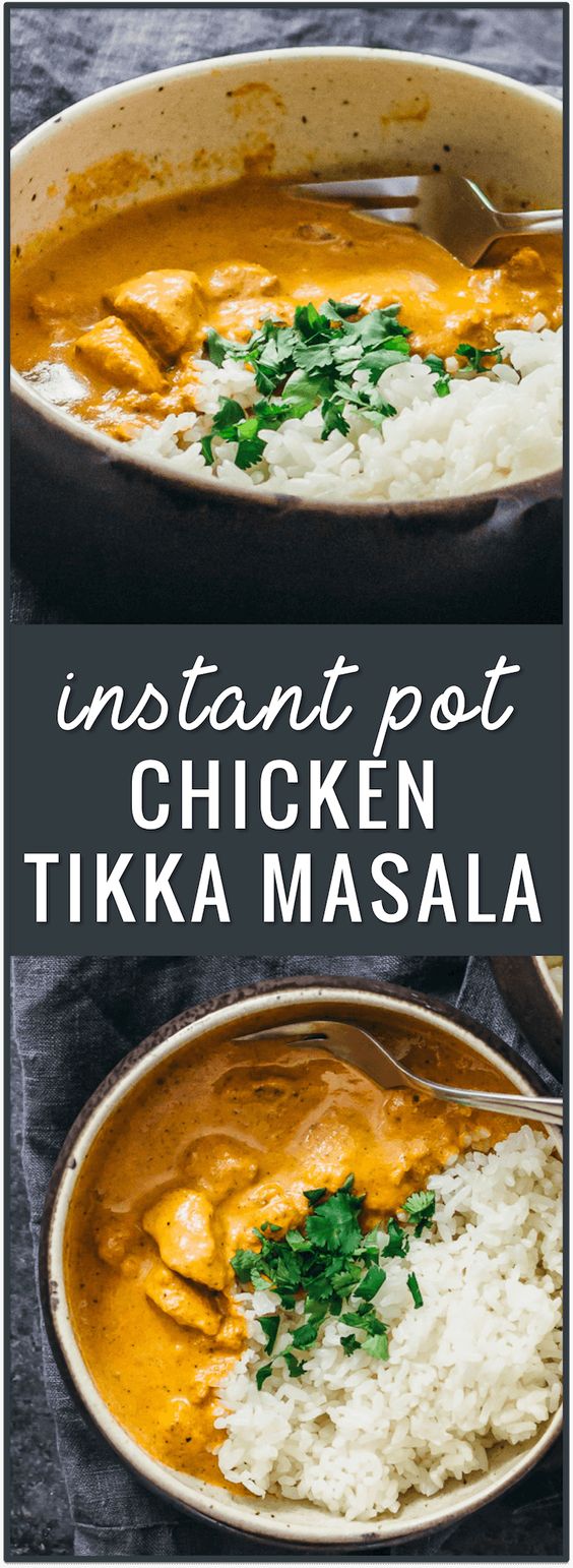 Instant Pot Chicken Tikka Masala (Pressure Cooker) Awesome Foods