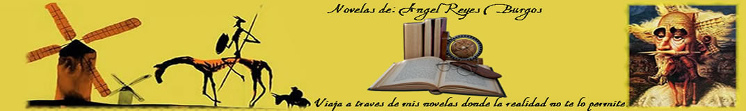 Novelas de Ángel Reyes Burgos