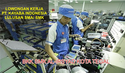 Lowongan Kerja PT KAYABA INDONESIA Terbaru