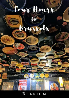 Four Hours in Brussels on a Short Brussels Layover