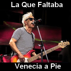 La Que Faltaba – Venecia a Pie