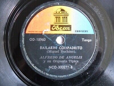 BAILARIN COMPADRITO* ALFREDO DE ANGELIS Y SU ORQUESTA TIPICA OD-18960 NCO-300277-B TANGO