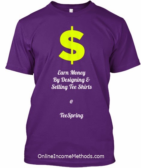 How To Earn Money With TeeSpring By Selling Custom Designed T Shirts