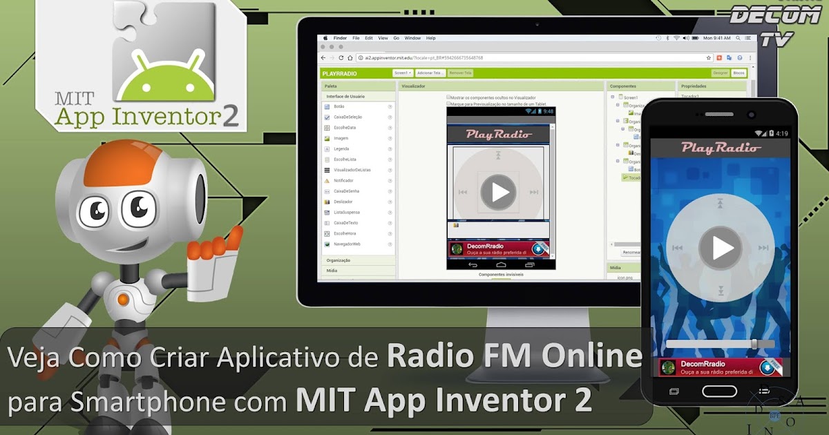 Veja Como Criar Aplicativo de Radio FM Online para Smartphone com MIT