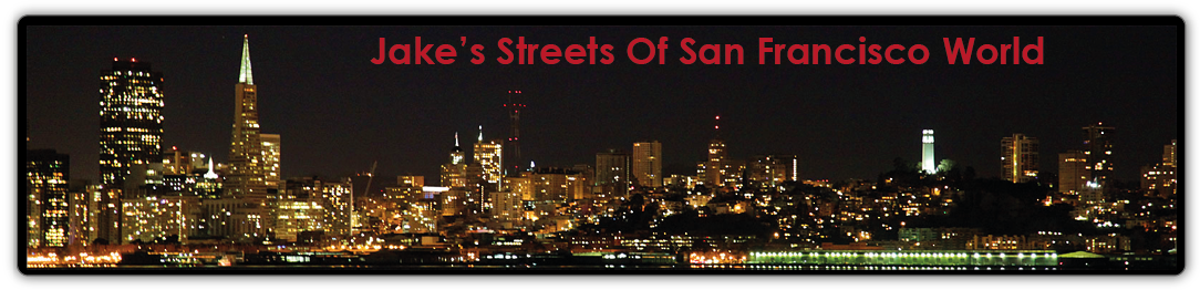 Jake's Streets Of San Francisco World