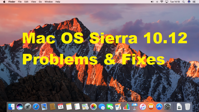 Mac OS Sierra 10.12 problems and solutions