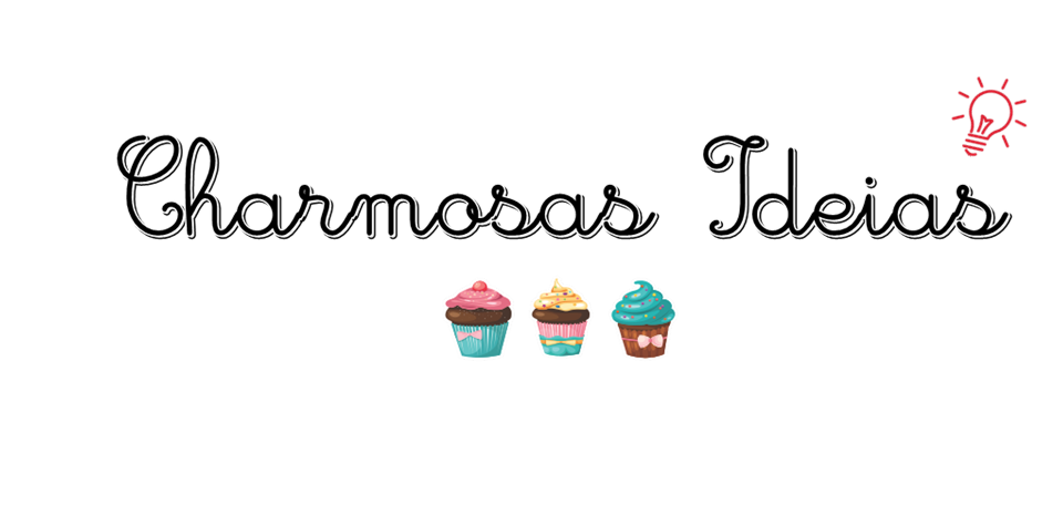 Charmosas Ideias