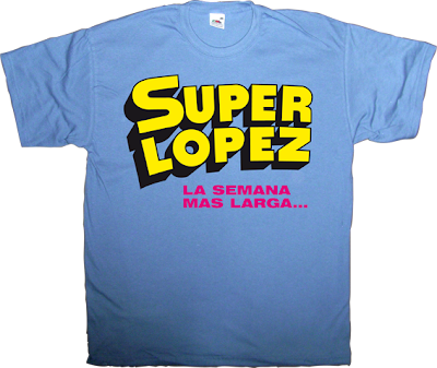 comic book superlopez autobombing superhero superman parody t-shirt ephemeral-t-shirts