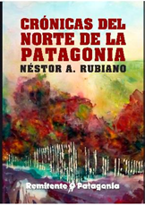 Cuentos y relatos de la Patagonia Norte