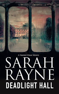Deadlight Hall by Sarah Rayne book cover