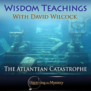Wisdom Teachings with David Wilcock - The Atlantean Catastrophe  Wisdom%2BTeachings%2B-%2BThe%2BAtlantean%2BCatastrophe%2BCover%2BArt%2B2
