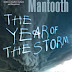 Guest Blog by John Mantooth, author of The Year of the Storm - May 7, 2013