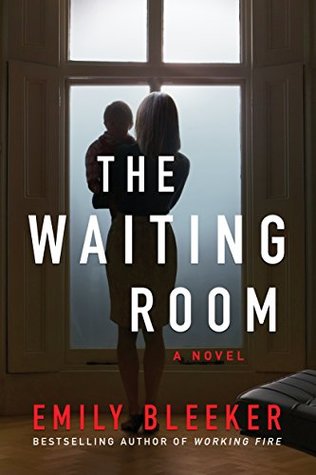 Review: The Waiting Room by Emily Bleeker