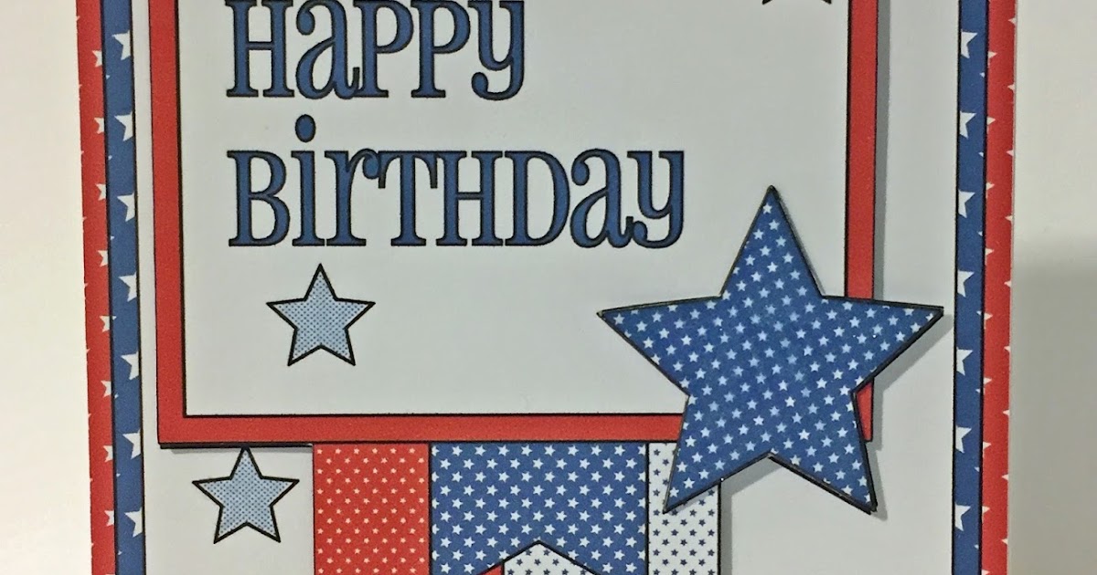  marilyns cricut cards  patriotic please