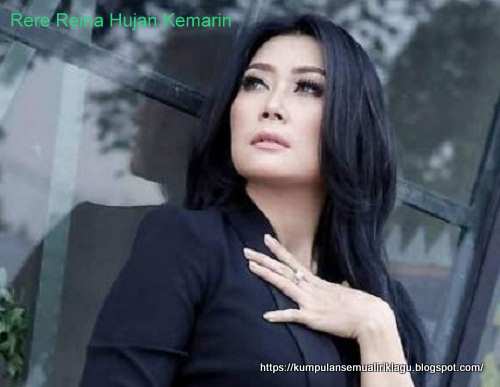 Rere Reina Hujan Kemarin