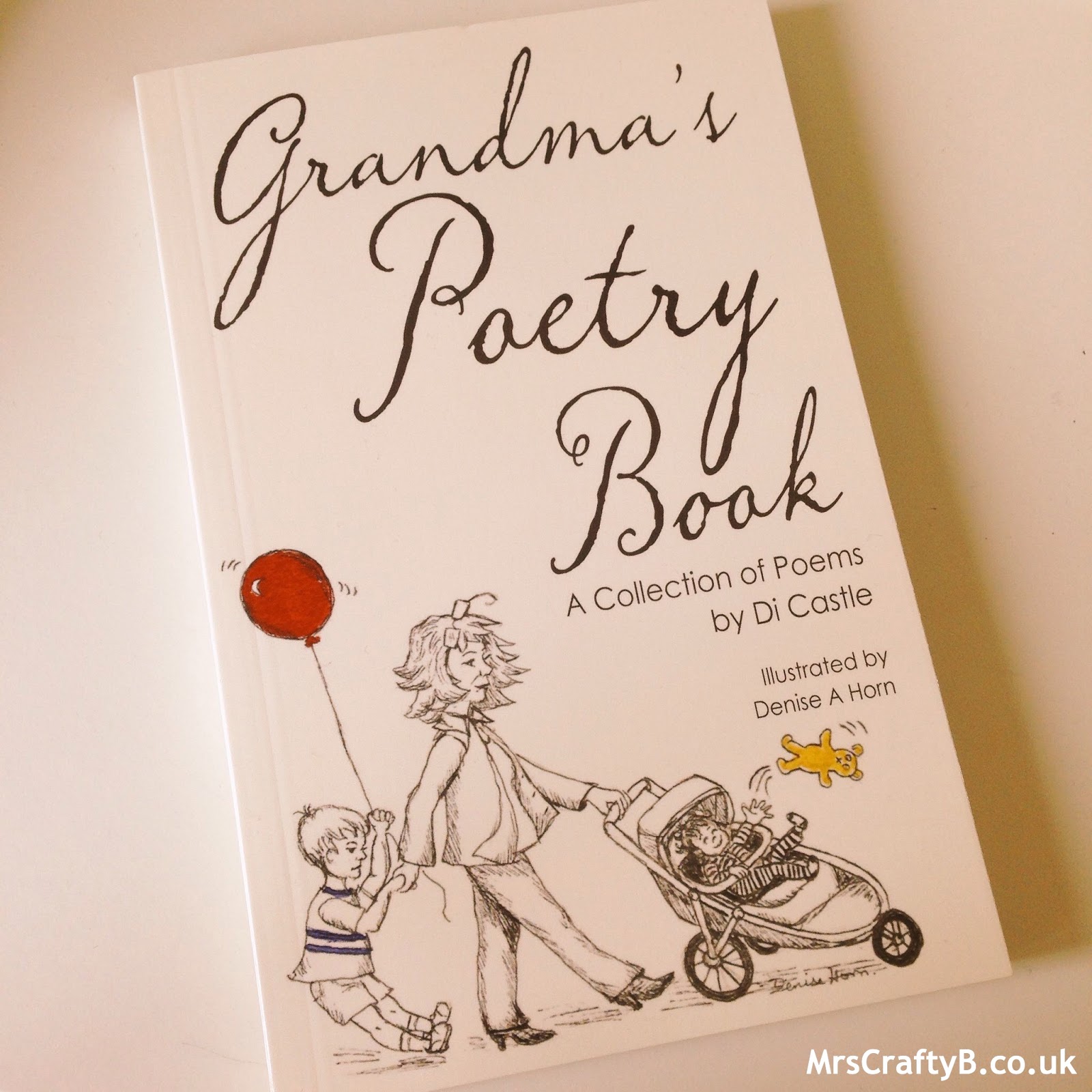 Mrs Crafty B Grandma S Poetry Book By Di Castle