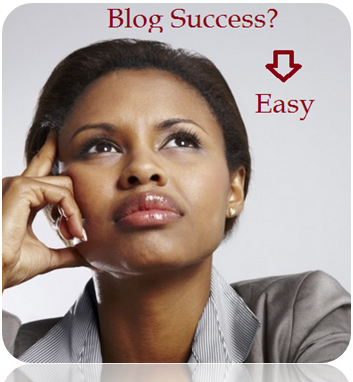 Easy way to succeed in blogging