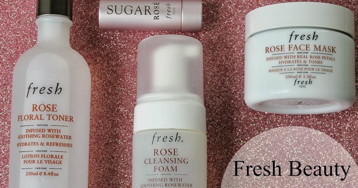 Fresh Beauty: The Rose Skincare Collection Product Review
