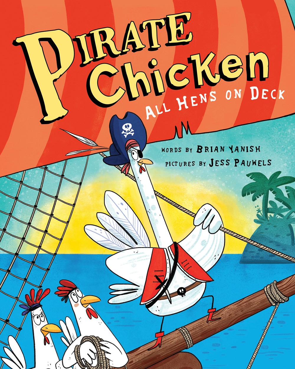 Journey of a Bookseller Pirate Chicken All Hens on Deck by Brian