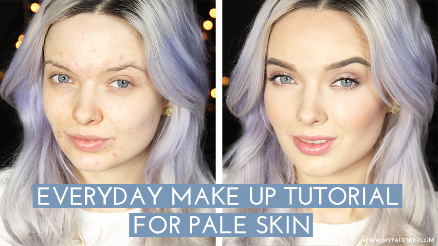 Everday Make Up Tutorial For Pale Skin!