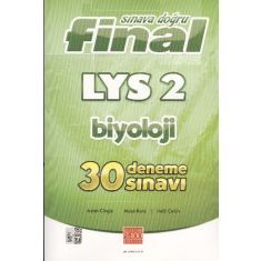 Final Sınava Doğru LYS-2 Biyoloji 30 Deneme Sınavı Final Sınava Doğru LYS-2 Biyoloji 30 Deneme Sınavı