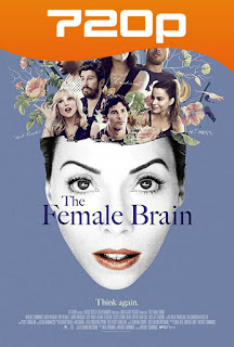 The Female Brain (2017) HD 720p Latino