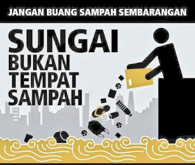 Jagalah Kebersihan, Sungai Bukan Tempat Sampah