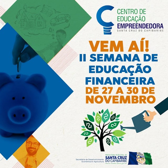 II Semana de Educação Financeira será realizada em Santa Cruz do Capibaribe