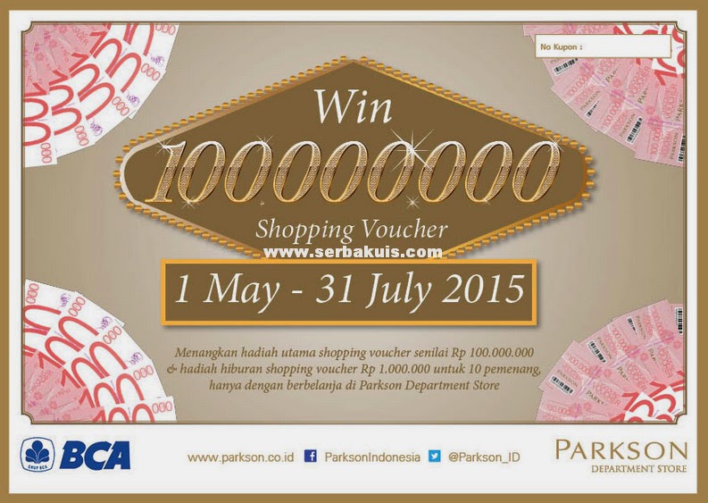 Undian Parkson Berhadiah Voucher Belanja Total 110 Juta