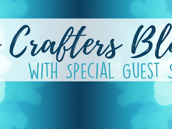 Crazy Crafters Blog Hop with special guest - Sarah Fleming