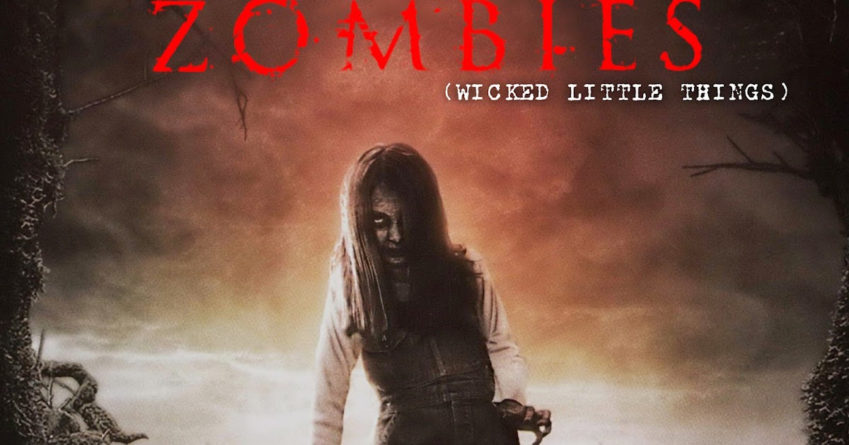 Soundtrack List Covers Zombies (Wicked Little Things) (Tim Jones)