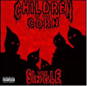 http://3.bp.blogspot.com/-qxHerJsmOls/UqvX6T7g6cI/AAAAAAAABEU/031TV0iXnVM/s1600/Children+Of+The+Corn-The+Single-00-Cover.jpg