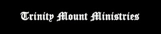 Trinity Mount Ministries Website