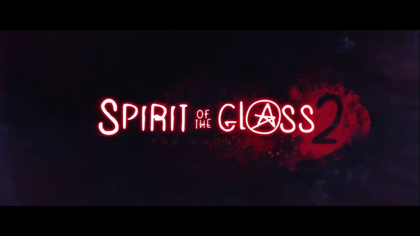 My Movie World Spirit Of The Glass 2 The Haunted Teaser