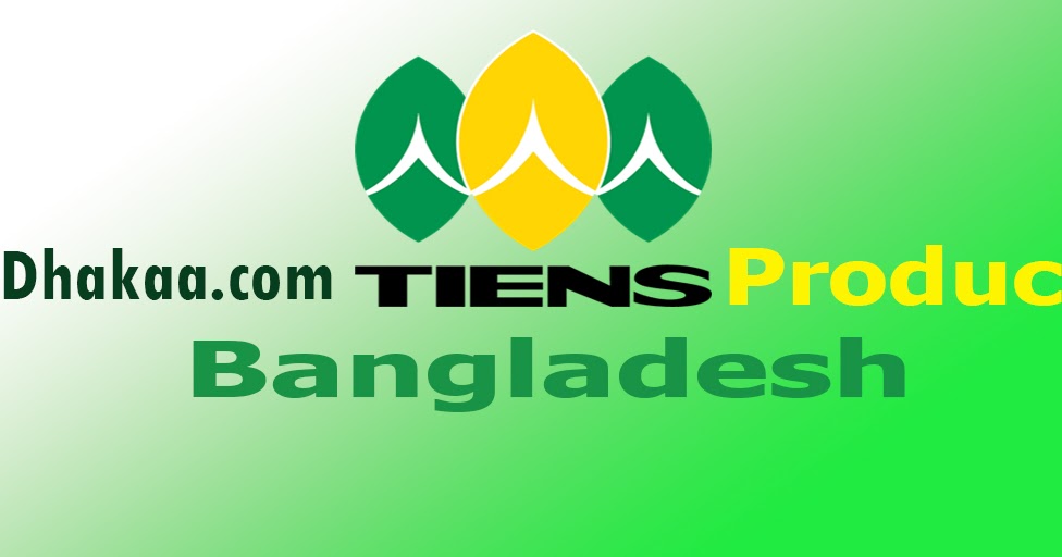 Tiens Product Price List in Bangladesh 2023 25 Discount Price
